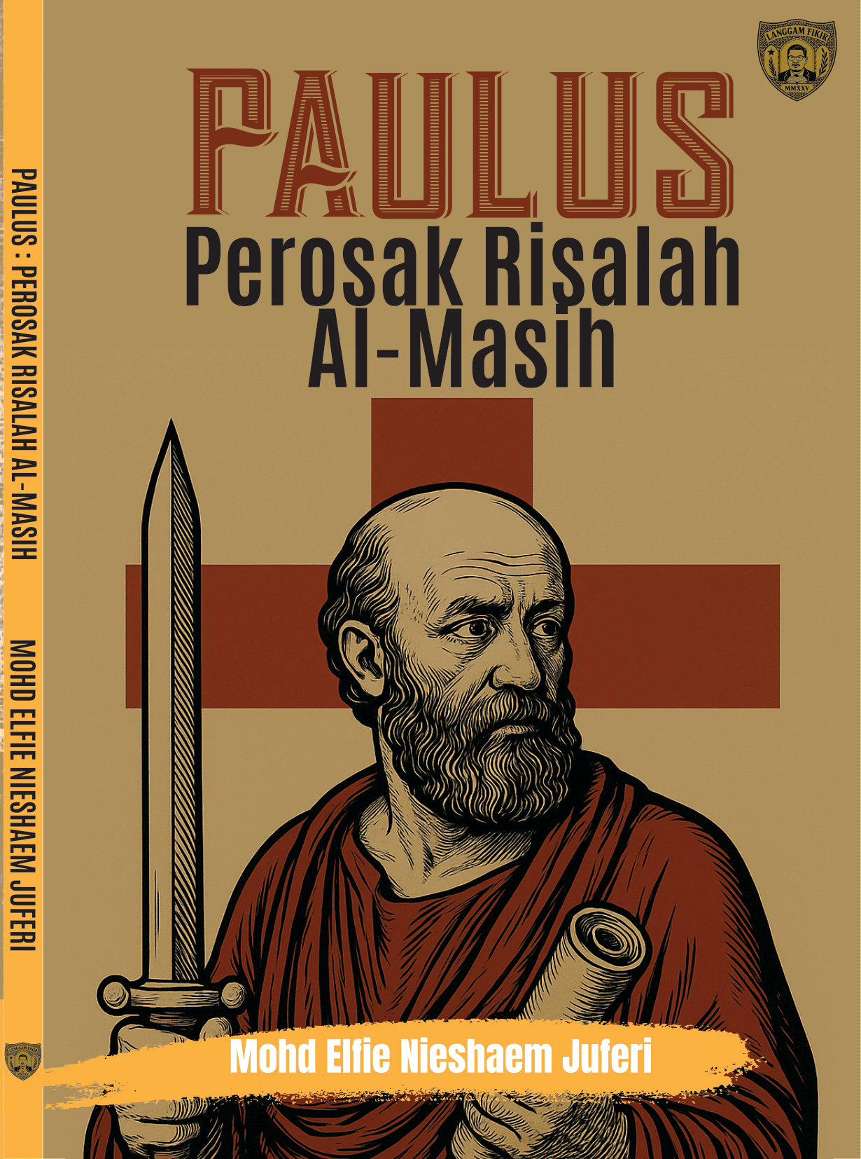 Paulus Perosak Risalah Al-Masih